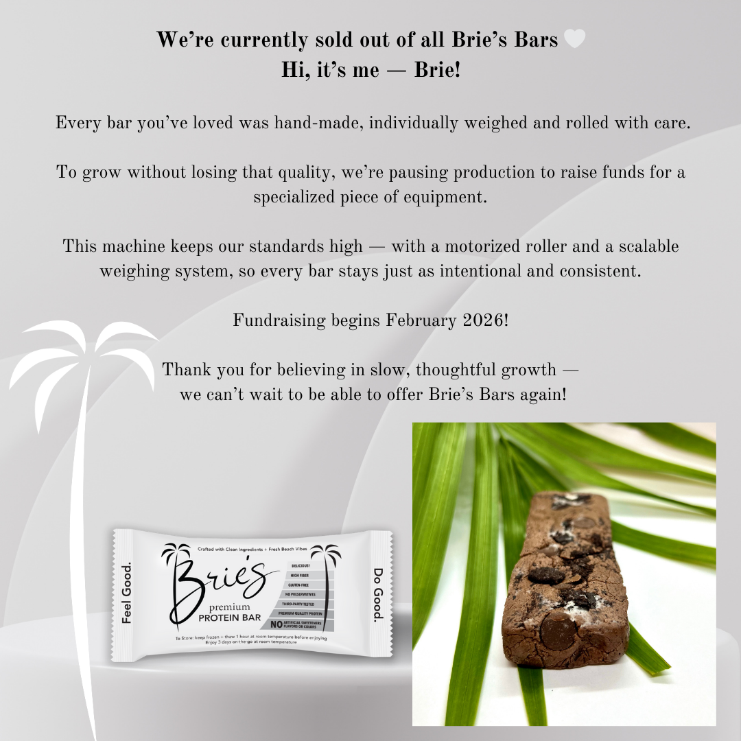 Brie's Bars | Paused production while we raise funds for a piece of equipment.