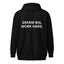 Brie’s Signature Full-Zip Hoodie | Dream Big. Work Hard.